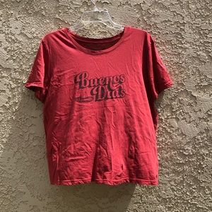 Buenos Dias t shirt NEVER WORN